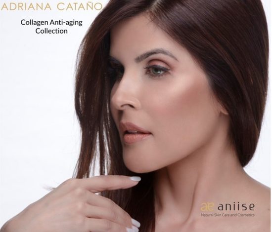 Adriana Cataño Presenta Moderna Linea de Cuidado Facial 'Cataño by Aniise'