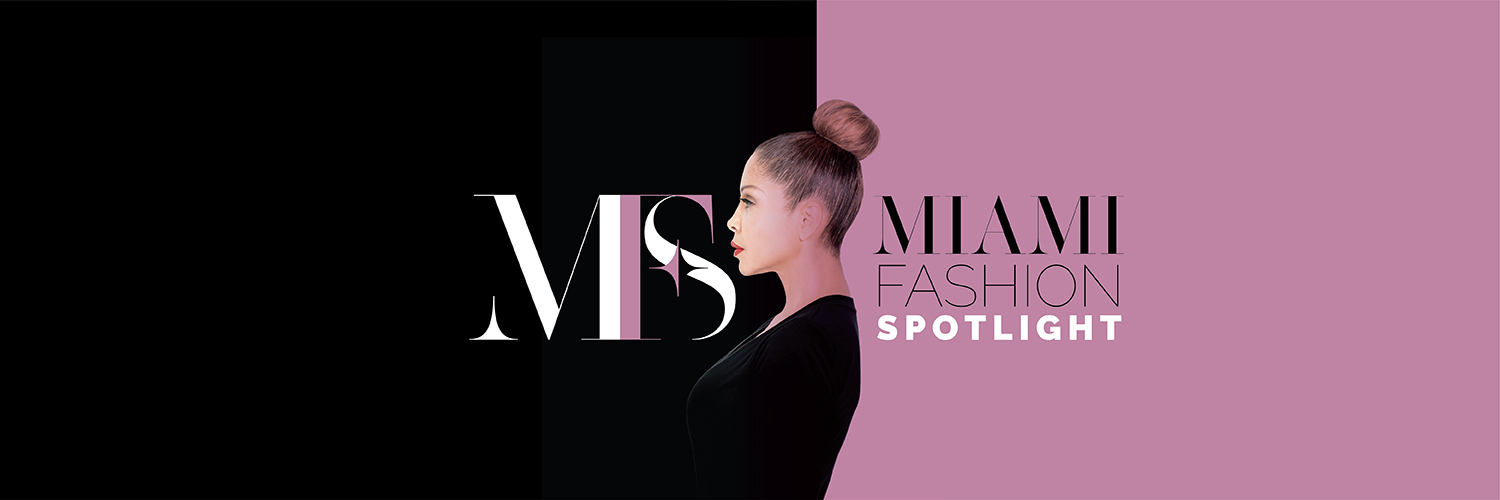 Miami Fashion Spotlight